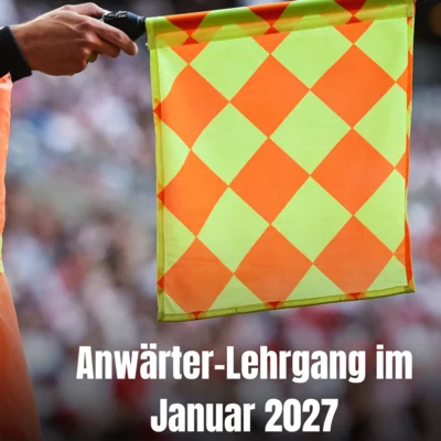 Schiedsrichter: Anwärter-Lehrgang im Januar 2027 (Bild vergr&ouml;&szlig;ern)