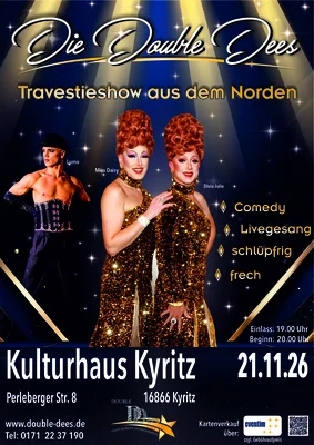 Glanz, Glamour und Flowerpower Travestieshow gastiert im Kulturhaus Kyritz – Tickets gibt es im Kultur- und Tourismusbüro