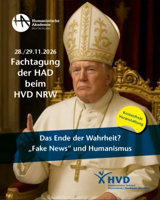 Fachtagung "Das Ende der Wahrheit? - Fake News und Humanismus (Bild vergr&ouml;&szlig;ern)