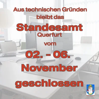 Meldung: Standesamt vom 2.-6. November geschlossen