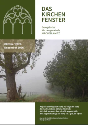 Das Kirchenfenster - Oktober - Dezember 2026 (Bild vergr&ouml;&szlig;ern)