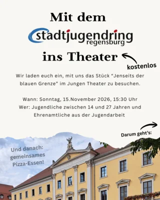 Theaterbesuch: "Jenseits der blauen Grenze" im Staatstheater Regensburg