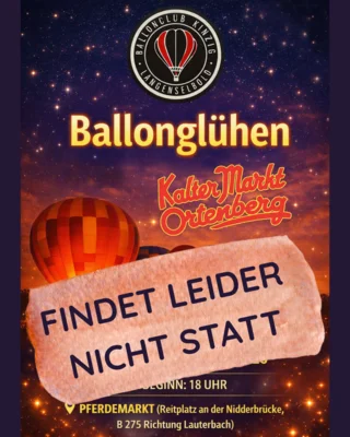 Ballonglühen muss leider abgesagt werden