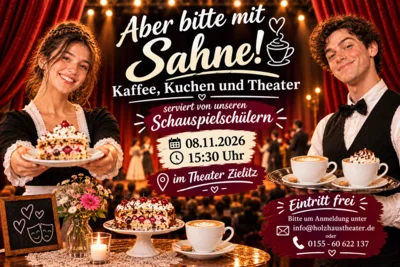 Aber bitte mit Sahne – Kaffee, Kuchen und Theater (Bild vergr&ouml;&szlig;ern)