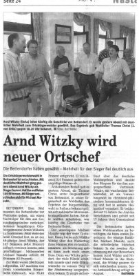   26. März 2006 - 9. Juli 2006 Neuwahl des Ortsbürgermeisters der Gemeinde Bettendorf 