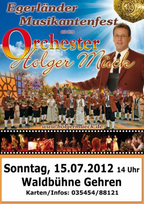 Egerländer Musikantenfest am 15.Juli auf der Waldbühne Gehren (Bild vergrößern)