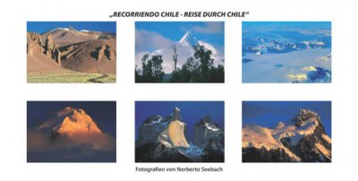Foto zur Meldung: Fotoausstellung „Recorriendo Chile – Reise durch Chile