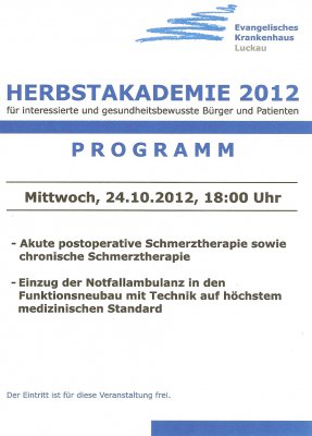 Herbstakademie 2012 im Evangelischen Krankenhaus in Luckau am 24.10.2012 um 18.00 Uhr (Bild vergrößern)