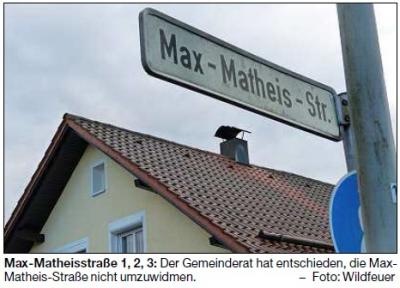 Max-Matheis-Straße, Name bleibt