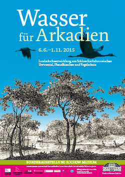 „Wasser für Arkadien“ - Eröffnung der Sonderausstellung des Rochow-Museums Reckahn (Bild vergrößern)