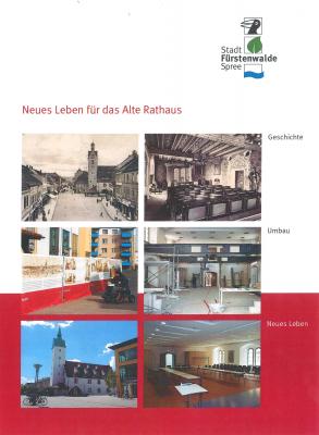 Broschüre "Neues Leben für das Alte Rathaus" jetzt kostenlos erhältlich
