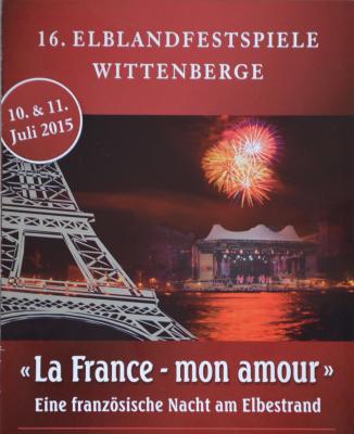 La France - mon amour - 16. Elblandfestspiele Wittenberge (Bild vergrößern)