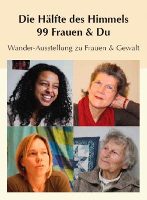 Ausstellung "Die Hälfte des Himmels. 99 Frauen und du" zu Gast in der Flurgalerie im Rathaus