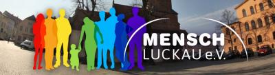 Der Verein „Mensch Luckau“ e.V. bittet um Mithilfe: Wer möchte aktiv werden? + Stammtischtermine 2016 (Bild vergrößern)