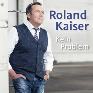 Foto zur Meldung: Roland Kaiser - Kein Problem