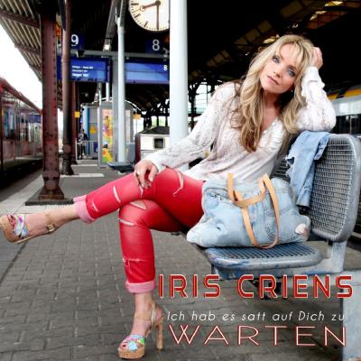 Iris Criens - Ich Hab Es Satt Auf Dich Zu Warten