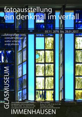 Glasmuseum: Fotoausstellung "Ein Denkmal im Verfall" (Bild vergrößern)