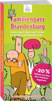 Familienpass Brandenburg 2017/2018 - 12. Auflage (Bild vergrößern)