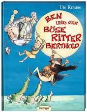 Titelseite "Ben und der böse Ritter Berthold" (Bild vergrößern)