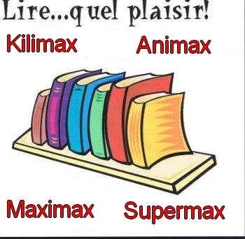 Abonnements: kilimax, animax, maximax, supermax, médium max (Bild vergrößern)