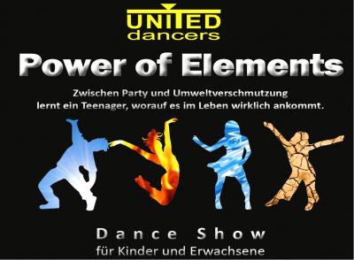„Power of Elements“ …  nicht nur eine Tanz-Show,  sondern ein Projekt zum Thema Umweltschutz