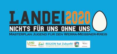 Öffentliche Abschlussveranstaltung des Masterplan Jugend „Landei2020 - nichts für uns ohne uns“ am 10. Mai im E-Werk in Eschwege