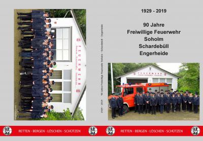 Chronik – 90 Jahre Feuerwehr Soholm–Schardebüll–Engerheide