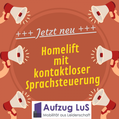 Sprachgesteuerte und kontaktlose Homelifte von Aufzug LuS GmbH aus Schweinfurt in Bayern
