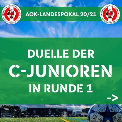 C-Junioren-Landespokal 20/21 ausgelost