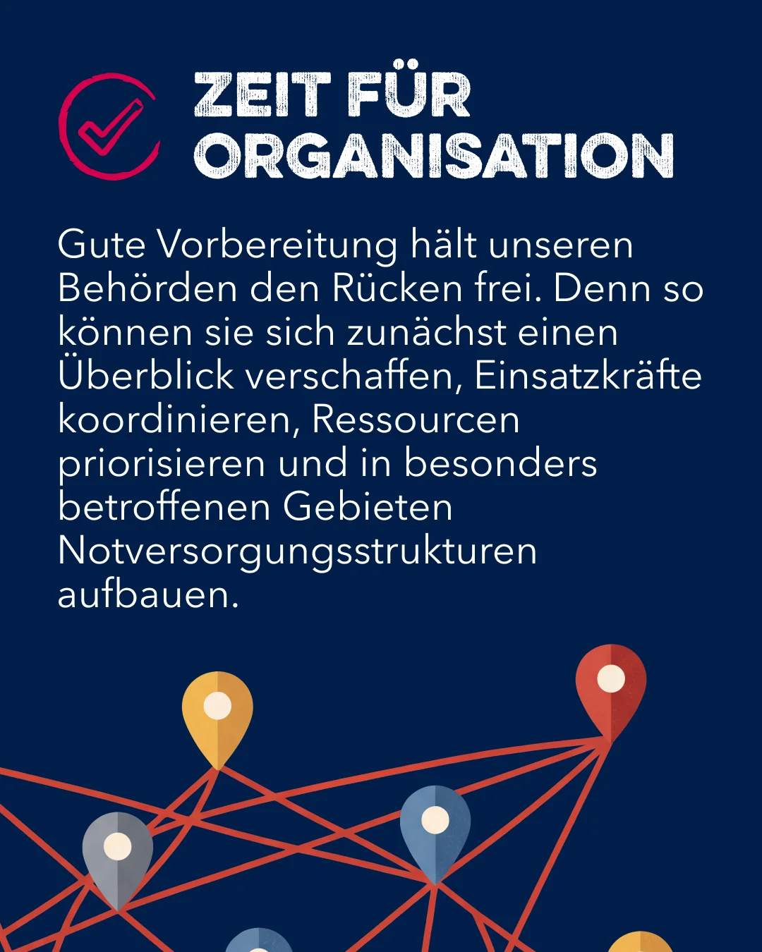 Gute Vorbereitung hält unseren Behörden den Rücken frei.