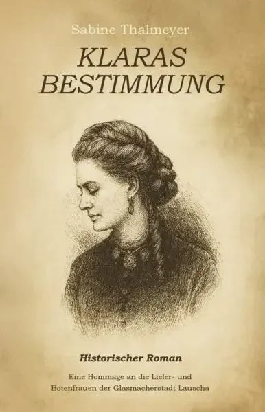 Klaras Bestimmung - Sabine Thalmeyer