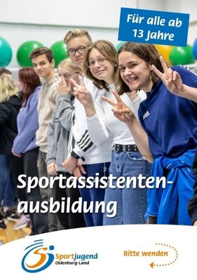 Foto zur Meldung: Alle 13-15 Jährigen aufgepasst: Die Sportassi-Ausbildung in den Osterferien in Hude ist Deine Chance durchzustarten