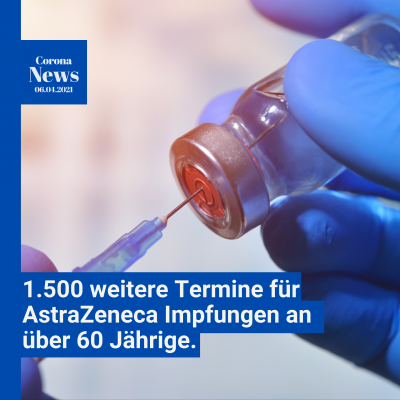 Weitere Impftermine für AstraZeneca (Bild vergrößern)
