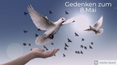 Vorschaubild zur Meldung: Gedenken zum 8.Mai