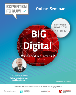 Online-Seminar: "BIG-Digital" Förderung für Einzelhandel & Dienstleistungsgewerbe