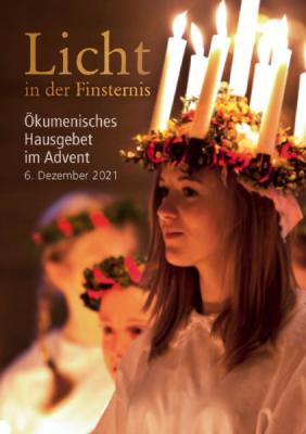 Ökumenisches Hausgebet im Advent - "LICHT IN DER FINSTERNIS"...
