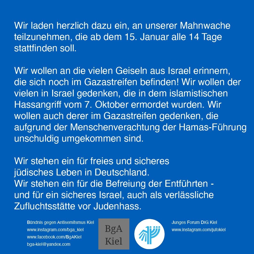 Zusammen für freies jüdisches Leben - Am Israel Chai! Mahnwache, die ab dem 15. Januar alle 14 Tage am Asmus-Bremer-Platz in Kiel stattfindet