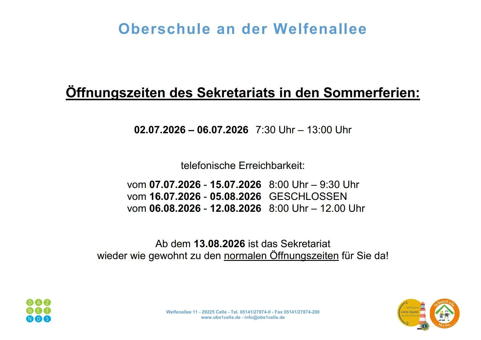 Öffnungszeiten des Sekretariats in den Sommerferien