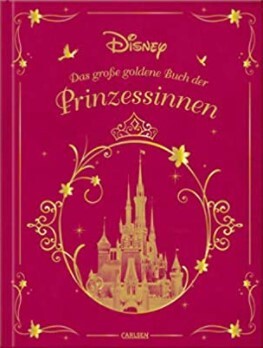 Das große goldene Buch der Prinzessinnen