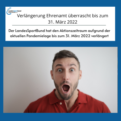 Verlängerung Ehrenamt überrascht bis zum 31. März 2022