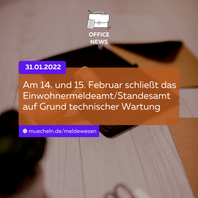 EMA und Standesamt am 14./15. Februar geschlossen