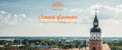Dieser Sommer wird spannend - "Summer of Pioneers" in Herzberg (Elster)