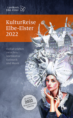 Vorschaubild zur Meldung: KulturReise Elbe-Elster für 2022 erschienen