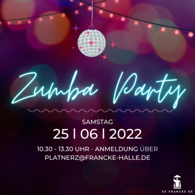 Zumba Party - jetzt anmelden!
