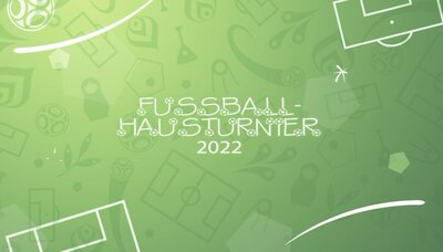 Fußball-Hausturnier - 3. und 4. Klassen - Mai 2022