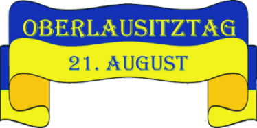Tag der Oberlausitz am 21. August 2022