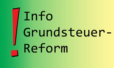 Link zur Info Grundsteuerreform (Bild vergrößern)