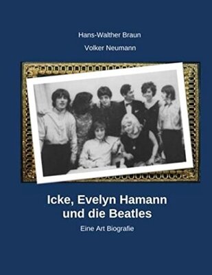 Icke, Evelyn Hamann und die Beatles