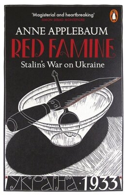 Red Famine - Stalin's War on Ukraine