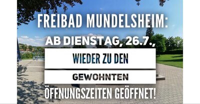 Freibad Mundelsheim - Öffnungszeiten ab 26.07.2022 wie gewohnt